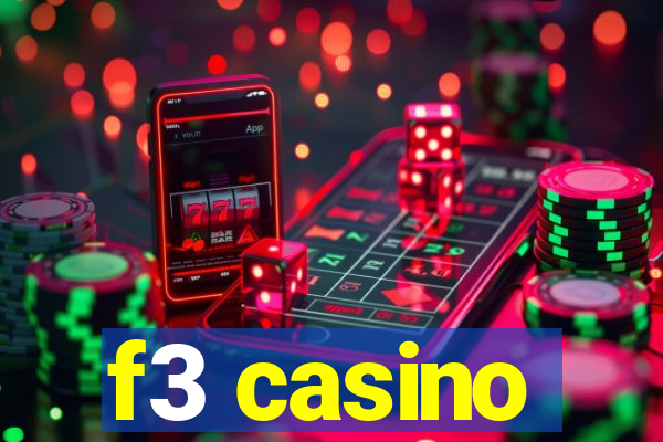 f3 casino